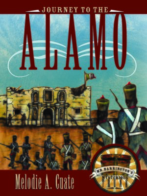 cover image of Journey to the Alamo